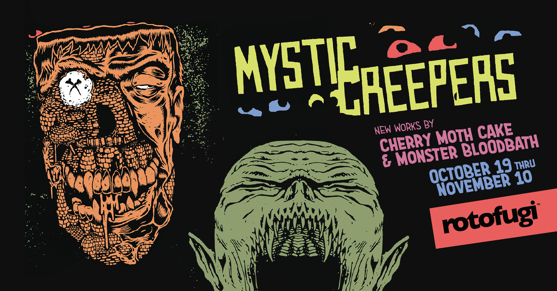 mystic creepers text over drawings of two monsters in orange and green on a black background